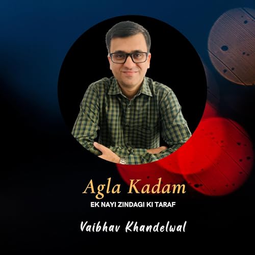 Couverture de Agla Kadam-Ek Nayi Zindagi Ki Taraf