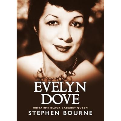 Evelyn Dove: Britain's Black Cabaret Queen