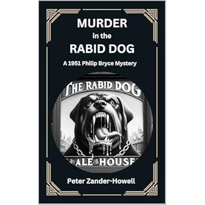 MURDER in the RABID DOG