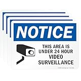 SmartSign (Pack of 4) 5 x7 inch “Notice - This Area Is Under 24 Hour Video Surveillance” Sticker Labels with Symbol, 5 mil Laminated Polyester with SuperStick Adhesive, Blue, Black and White, USA-Made