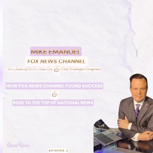 FOX News Channel Anchor & Correspondent Mike Emanuel