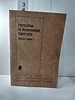 Formation of Government Contracts Second Edition B001VMHKJ0 Book Cover