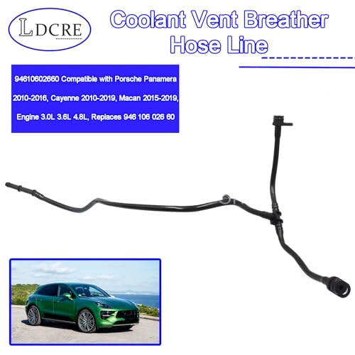 Coolant Vent Breather Hose Line 94610602660 Compatible with Porsche Panamera 2010-2016, Cayenne 2010-2019, Macan 2015-2019, Engine 3.0L 3.6L 4.8L, Replaces 946 106 026 60 by LDCRE - Image 2