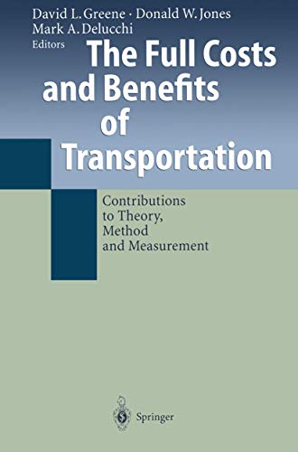 The Full Costs and Benefits of Transportation: ... 3540631232 Book Cover