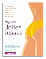 Objectif jolies fesses 2035838312 Book Cover