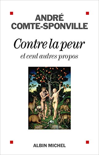 Contre la peur: et cent autres propos Livre PDF Gratuit