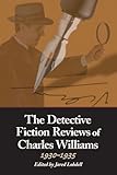 The Detective Fiction Reviews of Charles Williams, 1930-1935