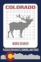 Colorado Word Search Puzzle Book: Word Searches with Easy to Read Print about Colorado, Wildlife, Camping, and More B0F66NNTVB Book Cover