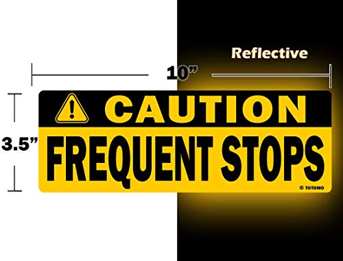 TOTOMO Caution This Vehicle Makes Frequent Stops Magnet 10X3.5 inch Reflective Magnetic Safety Warning Sign Sticker for Carrier delivery Car (2 Pack)