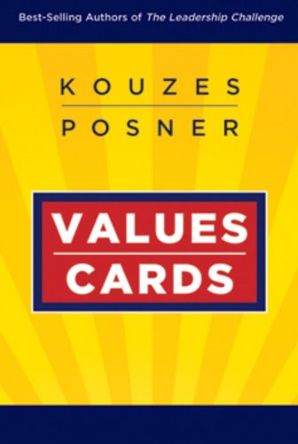 The Leadership Challenge Workshop: Values Cards (J-B Leadership Challenge: Kouzes/Posner)