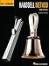 The Hal Leonard Handbell Method: Three Octaves