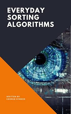 Amazon.co.jp: Everyday Sorting Algorithms (Everyday Algorithms Book 1 ...