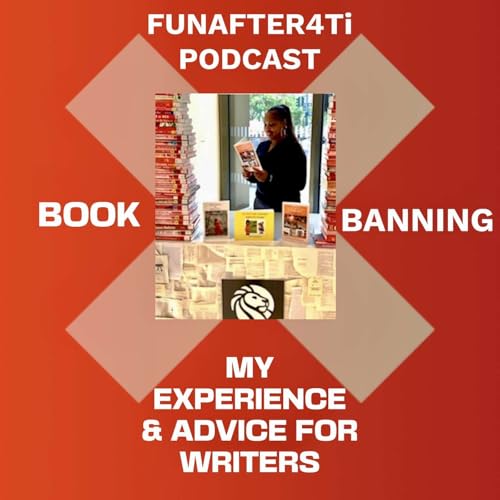 BOOK BANNING....A LEARNING EXPERIENCE TO SHARE WITH OTHERS.