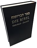  Die Bibel: Hebräisch-Deutsch