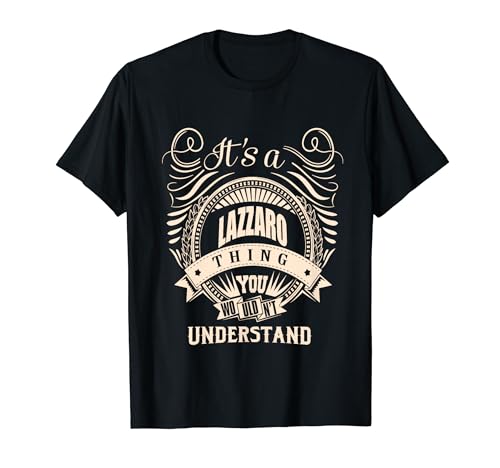 Photo de C'est un cadeau LAZZARO T-Shirt
