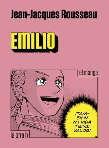 Emilio (Jean-Jacques Rousseau): el manga: 0 (La otra h)