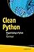 Clean Python: Elegant Coding in Python