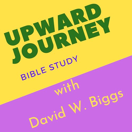 『Upward Journey Bible Study』のカバーアート