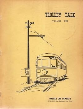 Paperback Trolley Talk for Model Railroaders - Volume One (Issues No. 1 - No. 20, 1954-1958) Reprinted September 1963 Book