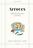Arroces (Mesa y mantel): Todos los secretos y recetas (Cocina)