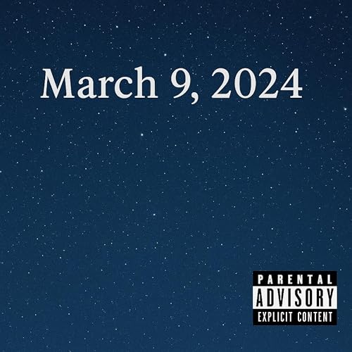 March 9 2024 March 9 2024