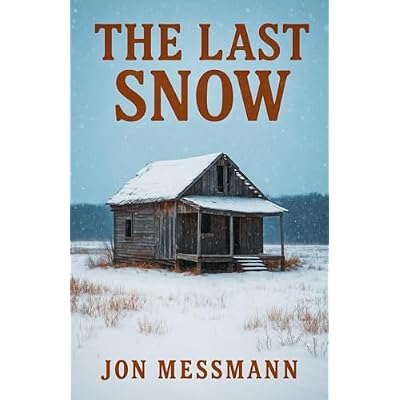 The Last Snow