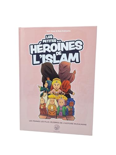 Les petites héroïnes de l´Islam