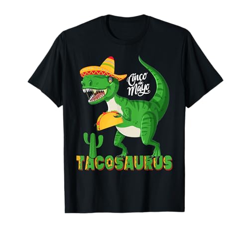 Tacosaurus Cinco De Mayo Mexican T Rex Taco Hombres Niños Camiseta