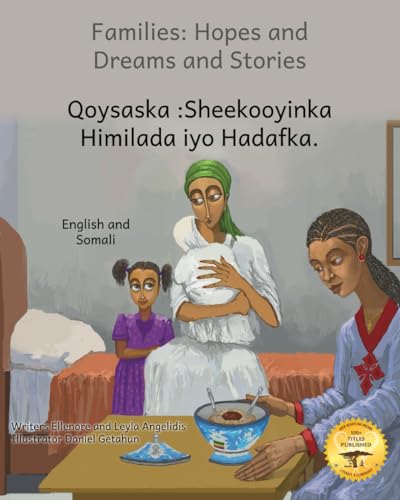 Families: Hopes and Dreams and Stories in Somali and English