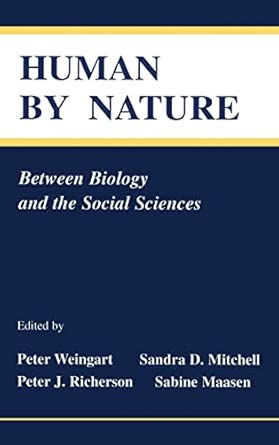 Human By Nature: Between Biology and the Social Sciences-Wow! eBook