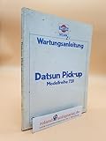  Datsun Pick-up Modellreihe 720 Wartungsanleitung