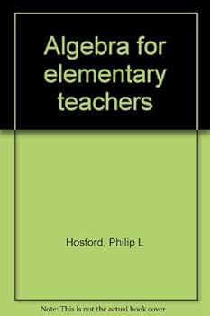 Unknown Binding Algebra for elementary teachers Book