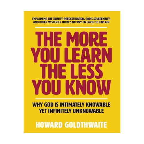The More You Learn The Less You Know by Howard Goldthwaite episode artwork