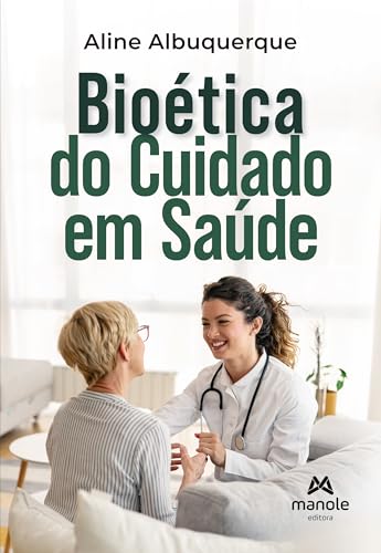 Bioética do cuidados em saúde