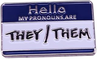 Hello My Pronouns are They Them Non Binary Nonbinary Gender Name Tag LGBTQ 1" Enamel Pin Badge