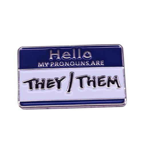 Hello My Pronouns Are They Them Non Binary Nonbinary Gender Name Tag LGBTQ 1" Enamel Pin Badge