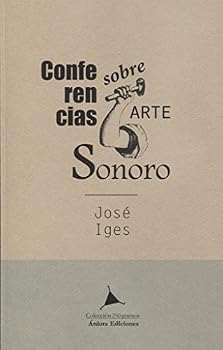 Paperback Conferencias sobre arte sonoro [Spanish] Book