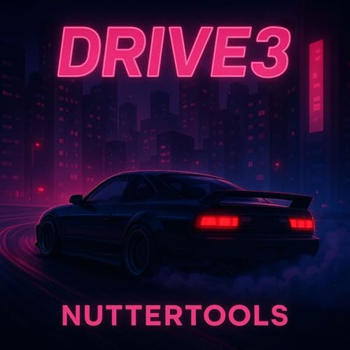 DRIVE3 von NUTTERTOOLS bei Amazon Music - Amazon.de