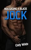 Massaging a Black Jock: A Straight to Gay Short Story (Gaydventures Book 1) (English Edition)