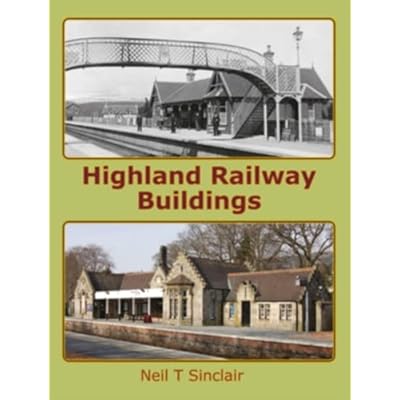 Highland Railway Buildings