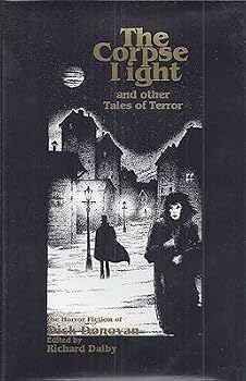 Hardcover The Corpse Light and Other Tales of Terror Book