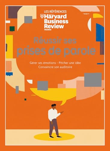 Réussir ses prises de parole (French Edition)
