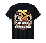 Photo Gallery 35 years still raiding while drinking mead 35th birthday maglietta Photo Gallery 35 years still raiding while drinking mead 35th birthday maglietta