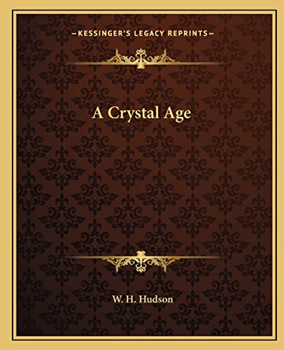 A Crystal Age