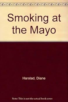 Paperback Smoking at the Mayo Book