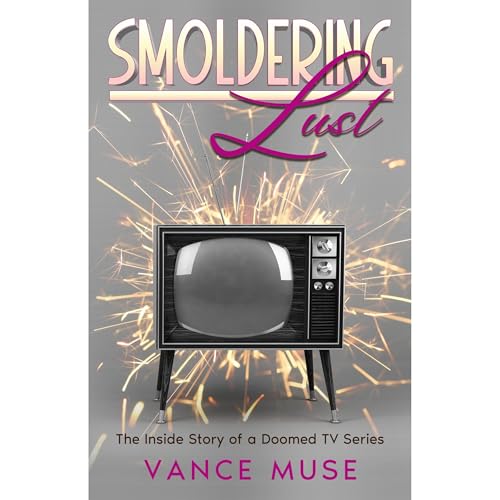 Smoldering Lust by Vance Muse episode artwork
