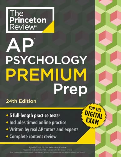 Princeton Review AP Psychology Premium Prep, 24th Edition: 5 Prac...