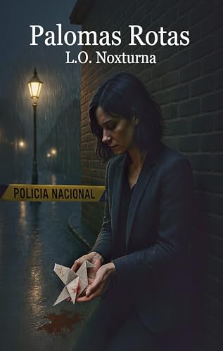 Palomas Rotas (Tras las sombras nº 2)