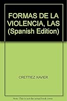 Las formas de la violencia 9872517800 Book Cover