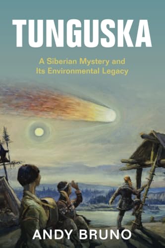 Tunguska (Studies in Environment and History)